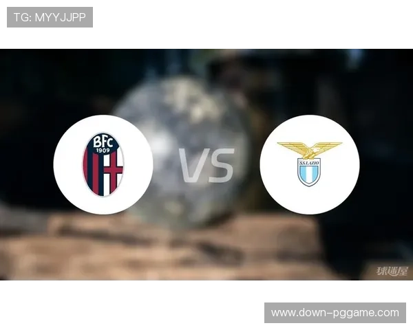 博洛尼亚1-0拉齐奥，主场险胜强敌